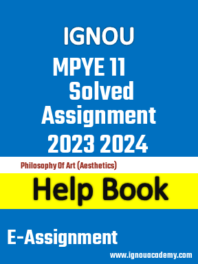 IGNOU MPYE 11 Solved Assignment 2023 2024